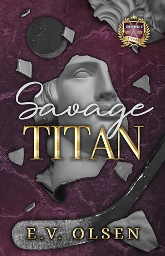 Savage Titan: An MM College Hockey Bully Romance (North Shore Titans Hockey Book 1)