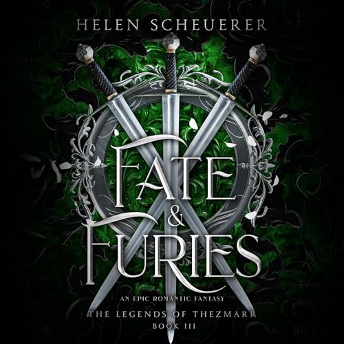 Fate & Furies: The Legends of Thezmarr, Book 3