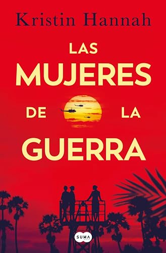 Las mujeres de la guerra (Spanish Edition)