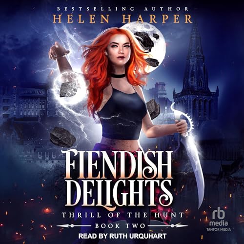 Fiendish Delights: Thrill of the Hunt, Book 2