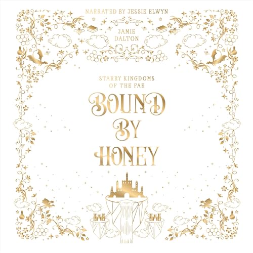 Bound by Honey