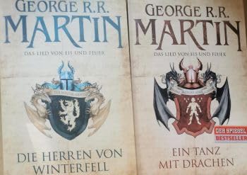 Das Lied von Eis und Feuer: Das Erbe von Winterfell, Die Saat des goldenen Löwen, Die Königin der Drachen, Der Sohn des Greifen