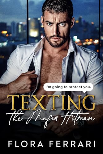 Texting the Mafia Hitman: Curvy Girl, Age Gap Romance (Texting the Marino Mafia Book 3)