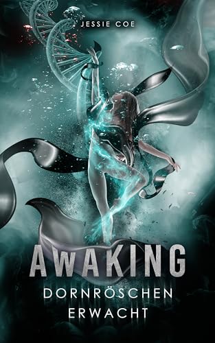 Awaking : Dornröschen erwacht