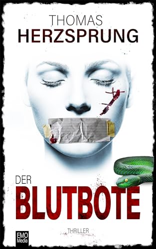 Der Blutbote: Thriller (Bachmann und Klawitter)