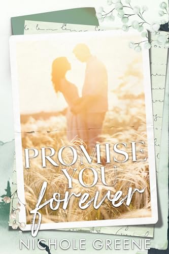 Promise You Forever (Promises Duet Book 2)