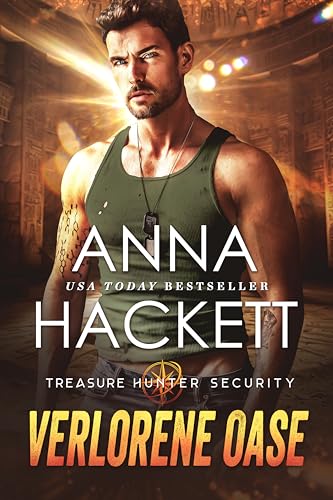 Verlorene Oase (Treasure Hunter Security 1)