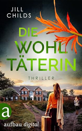 Die Wohltäterin