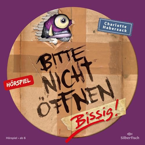 Bissig!: Bitte nicht öffnen. Hörspiele 1
