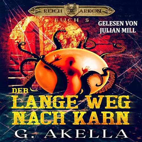 Der lange Weg nach Karn: Reich von Arkon 5