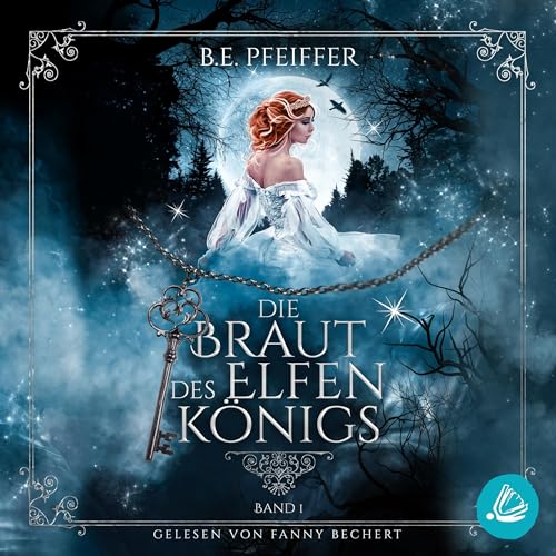 Die Braut des Elfenkönigs 1