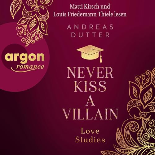 Never Kiss a Villain: Love Studies 1