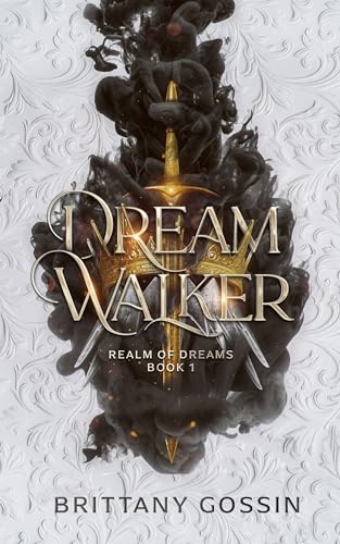 Dream Walker: Realm of Dreams Book 1