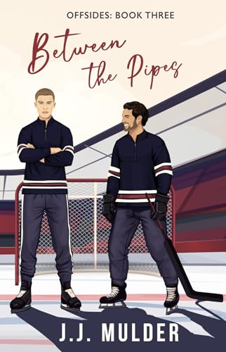 Between the Pipes (Offsides Book 3)