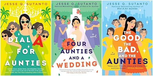 Jesse Q. Sutanto Aunties Series 3 Books Set (Dial A for Aunties; Four Aunties and a Wedding; The Good, the Bad, and the Aunties)