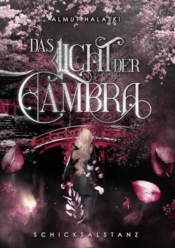 Das Licht der Cambra: Schicksalstanz