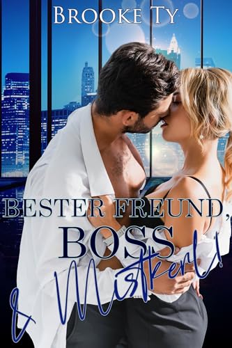 Bester Freund, Boss und Mistkerl! (Lockwood Holding 1)