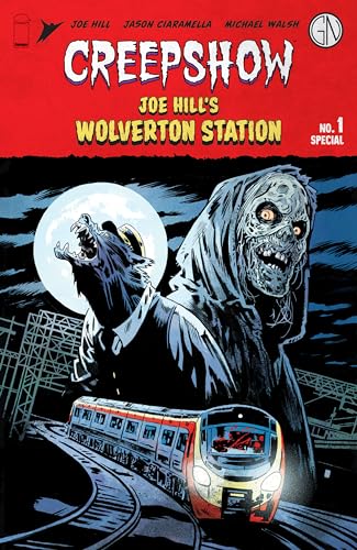 Creepshow: JOE HILL’S WOLVERTON STATION #1 (English Edition)