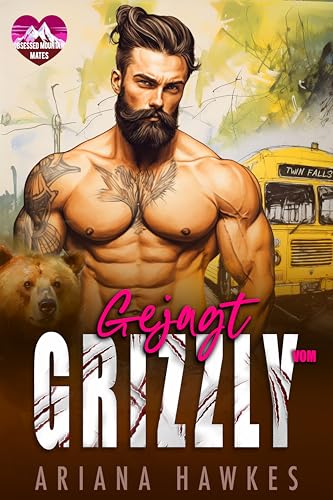Gejagt vom Grizzly (Gefährten aus den Bergen 2)