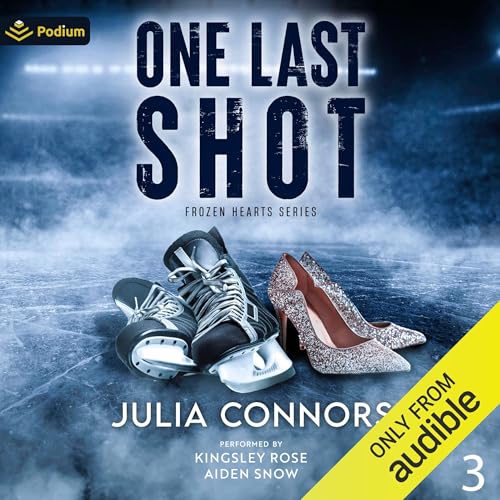 One Last Shot: Frozen Hearts Series, Book 3