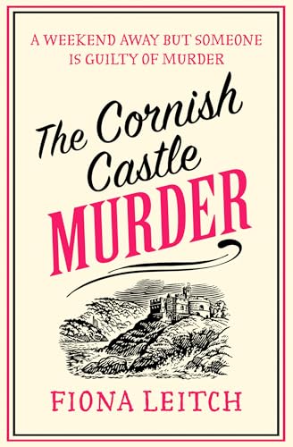 The Cornish Castle Murder: A brand-new for 2025 cozy mystery perfect for fans of when marriage and murder start to mix… (A Nosey Parker Cozy Mystery, Book 8)