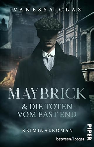 Maybrick und die Toten vom East End: Kriminalroman