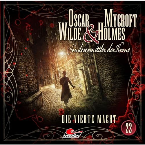 Die vierte Macht: Oscar Wilde & Mycroft Holmes, Sonderermittler der Krone 22