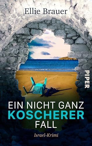 Ein nicht ganz koscherer Fall (Olivia Pfeffer ermittelt 2): Israel-Krimi