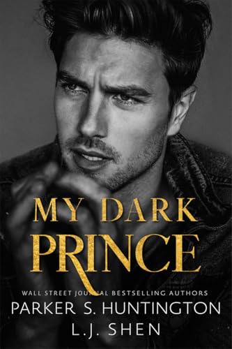 My Dark Prince: An Enemies-to-Lovers Romance (Dark Prince Road)