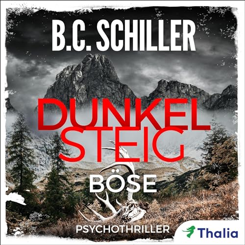 Dunkelsteig - Böse: Dunkelsteig-Trilogie 3