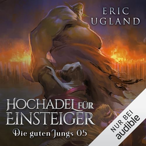 Hochadel für Einsteiger: Die guten Jungs 5