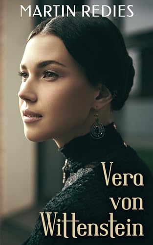 Vera von Wittenstein (Die Bromberg-Saga 1)