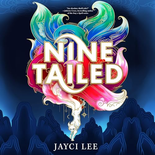 Nine Tailed: Realm of Four Kingdoms, Book 1