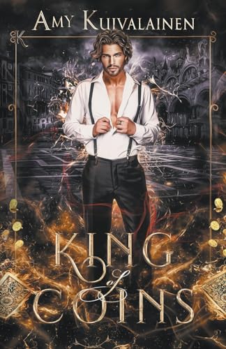 King of Coins (The Tarot Kings, Band 4)