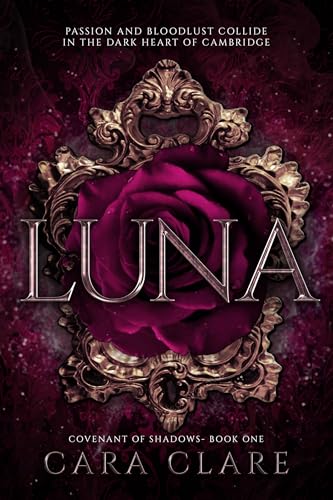 Luna: A Dark Mafia Vampire Romance (Covenant of Shadows Book 1)