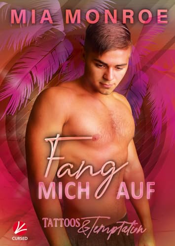 Fang mich auf (Tattoos & Temptation 4)