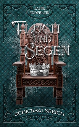 Fluch und Segen: Schicksalsreich