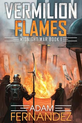 Vermilion Flames: Midnight War: Book I