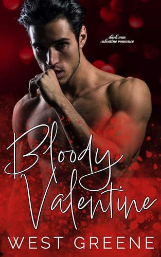 Bloody Valentine: MM Romance (Valentine Claim)