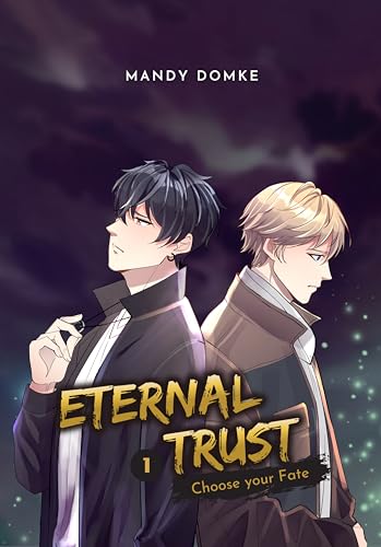 Eternal Trust Vol. 1