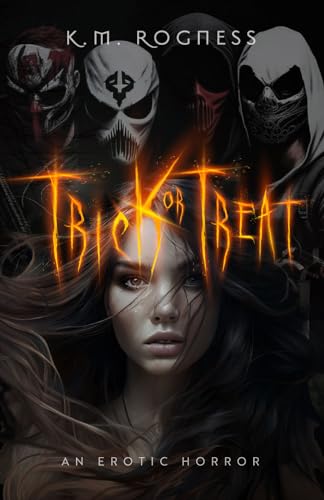 Trick or Treat: An Erotic Horror