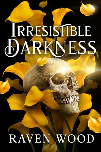 Irresistible Darkness: A Dark College Romance (Kings of Blackwater Book 4)