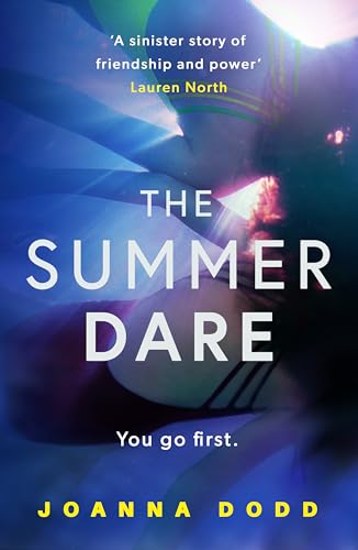 The Summer Dare: A gripping thriller with a shocking twist