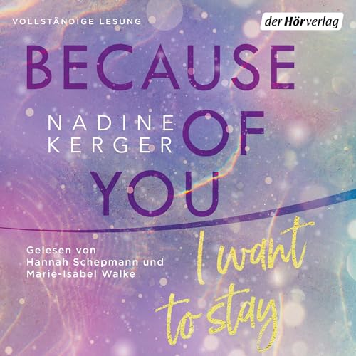 Because of You I Want to Stay: Because of You 1