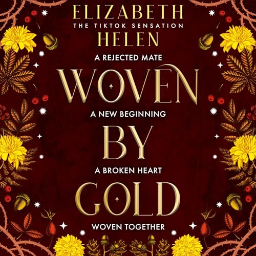 Woven by Gold: Beasts of the Briar, Book 2