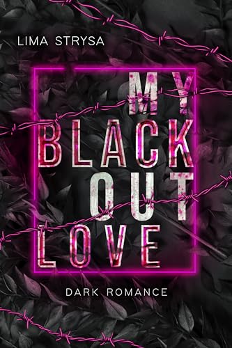 My blackout Love