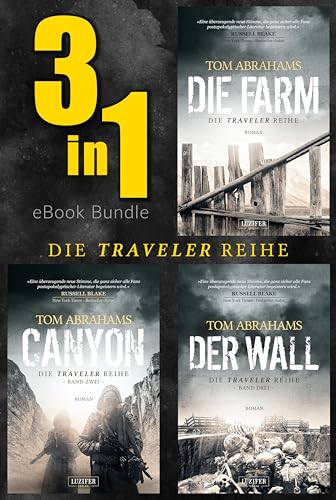 DIE TRAVELER-REIHE (BAND 1-3) BUNDLE: postapokalyptische Romane