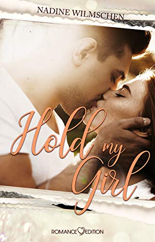 Hold my Girl