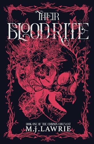 Their Blood Rite: Book One of the Crimson Covenant series