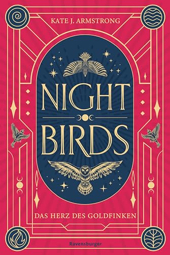 Nightbirds, Band 2 - Das Herz des Goldfinken